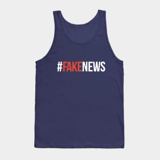 Fake News T Shirt - Trump Quotes Political Humor Tank Top